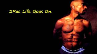 2Pac Life Goes Onmp3Download [upl. by Anaihs]