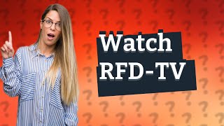 How do I watch RFD on Roku [upl. by Bouzoun691]