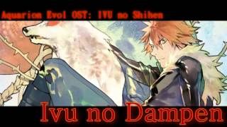 IVU no Dampen  AQUARION EVOL OST IVU NO SHIHEN  AKINO WITH BLESS4 [upl. by Eittik168]