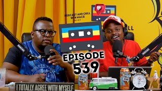 EPISODE 539 I Big Brother MzansiGoogle Tate Brothers John CenaTiktok BanBabes Wodumo Rotimi [upl. by Anile]