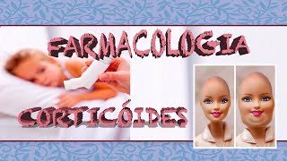 Farmacologia Corticóides [upl. by Esylla391]