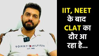 IIT NEET के बाद CLAT का दौर आ रहा है Advocate Sagar Panghal  clat2023 clataspirant trending [upl. by Perla56]