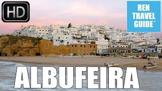 Albufeira Portugal  Ren Travel Guide Travel Video [upl. by Helge]