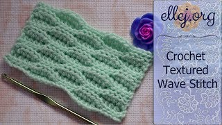 Crochet Textured Wave Stitch • Free Step by Step Crochet Tutorial [upl. by Nahsor]