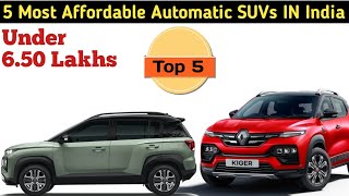 Top 5 Most Affordable Automatic SUVs IN INDIAUnder 649 lakhs Exshowroom [upl. by Olympie649]