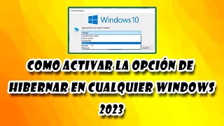 ✅ Como ACTIVAR la opcion de HIBERNAR en windows 10 2023 [upl. by Lhamaj660]