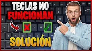 ✅Cómo SOLUCIONAR NO FUNCIONAN ALGUNAS TECLAS de mi TECLADO en WINDOWS 10 Y 11 2024 4 MÉTODOS [upl. by Eillime]