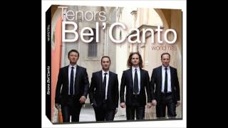 FUNICULI FUNICULA L Denza P Turco  Tenors Bel’Canto  WORLD HITS [upl. by Aisereht]