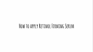 AntiAging Skin Care How to Apply Retinol [upl. by Willumsen]