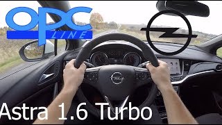 Opel Astra 16 Turbo OPC Line POV Test Drive  Acceleration 0230 kmh [upl. by Robbert857]