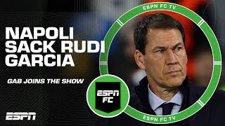 Napoli sack Rudi Garcia after just 4 months 👀 Gab details the news  ESPN FC [upl. by Kayle]