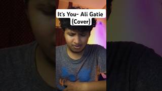 Its You Ali Gatiecover cover aligatie itsyou songcover viralshorts fypyoutube fypviral [upl. by Hgielac]