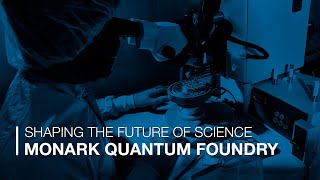 Shaping the Future of Science at the MonArk Quantum Foundry [upl. by Hatch]