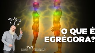 O Que É Egrégora [upl. by Adnofal479]