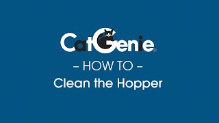 CatGenie Care How To Clean the Hopper [upl. by Demah]