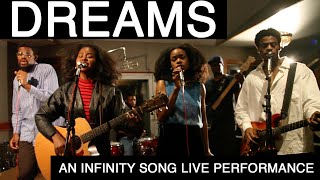 Dreams By Fleetwood Mac  An Infinity Song Live Performance [upl. by Anzovin558]