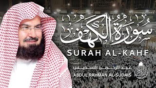 سورة الكهف كاملة للشيخ عبد الرحمن السديس أجمل تلاوة في يوم الجمعة المباركة Surah Al Kahf Al Sudais [upl. by Sternick]