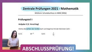 ZP 10 NRW Mathe 2021  Mittlerer Schulabschluss Realschule MSA  Teil 1 A2  Zahlen sortieren [upl. by Ahsieyt]