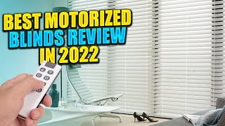 Top 5 Best Motorized Blinds Review In 2023 [upl. by Berners747]