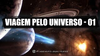 Viagem Pelo Universo primeiro vídeo [upl. by Funda]