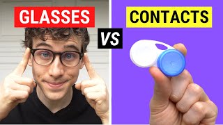 Glasses vs Contacts  Which is Better [upl. by Styles]