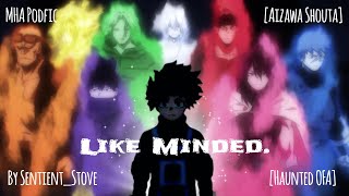 Like Minded MHA PODFIC [upl. by Pauli]