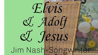 Elvis amp Adolf amp Jesus [upl. by Jobina]