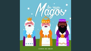 Los Reyes Magos [upl. by Ayila]