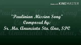 Paulinian Mission Song [upl. by Cato]