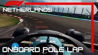 Onboard Pole Lap Career Mode  2023 Dutch Grand Prix  F1 Mobile Racing [upl. by Pryor514]