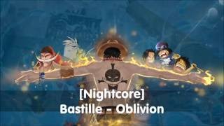 Nightcore Bastille  Oblivion [upl. by Kcam]