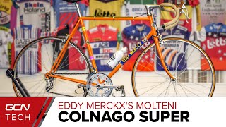 Eddy Merckxs Colnago Super  Moltenti Team Edition Race Bike  GCN Tech Retro Pro Bike [upl. by Wahlstrom]