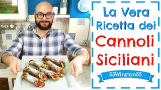 La Vera Ricetta dei Cannoli Siciliani  55Winston55 [upl. by Juditha]