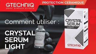 Comment poser une protection céramique Gtechniq  Tuto Gtechniq Crystal Serum Light [upl. by Nottus]