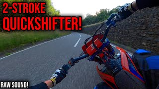 Quickshifter auf der 2Takt Supermoto😍 [upl. by Arelc]