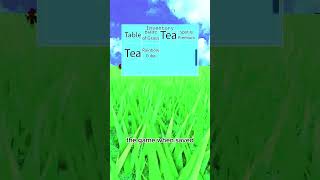 Tea roblox robloxdev robloxmemes [upl. by Orsino]