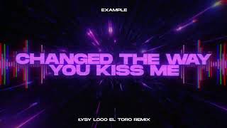 Example  Changed The Way You Kissed Me Łysy Loco El Toro Remix [upl. by Seto34]