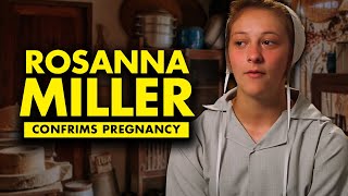 “Return To Amish” – Rosanna Miller Confirms Pregnancy [upl. by Sampson892]