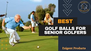 ✅ 6 Best Golf Balls for Seniors in 2025 Top Reviews [upl. by Aramo]