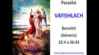 Parashá Vayishlach  Judaísmo Nazareno [upl. by Wivestad]