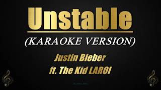 Unstable  Justin Bieber ft The Kid LAROI KaraokeInstrumental [upl. by Cyndy]