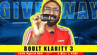 BOULT Klarity 3 Luxury audio experience  50dB Hybrid ANC  6 mics  Rs 1999  GIVEAWAY [upl. by Cynthea]