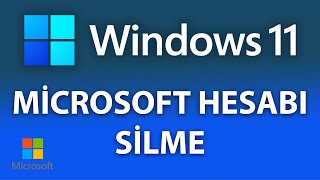 Windows 11 Microsoft Hesabı Kaldırma  Windows 11 Microsoft Kullanıcı Hesabı Silme [upl. by Harald]