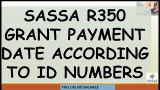 SASSA SRD R350 Grant Payment Date According To ID Numbers [upl. by Hellah]