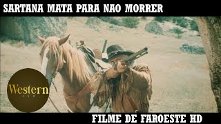 Sartana Mata para não Morrer  Filme de Faroeste  HD  Filme Completo em Portugues [upl. by Dnalloh47]