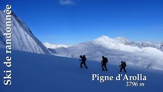 Ski de randonnée  Pigne dArolla 3796 m cabane des Dix Vignette col de lEveque [upl. by Egief]