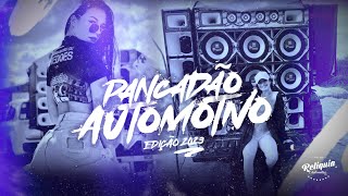 MEGA FUNK PANCADÃO AUTOMOTIVO REMIX 2023  PANCADÃO AUTOMOTIVO GRAVE FORTE 2023 [upl. by Nevil]