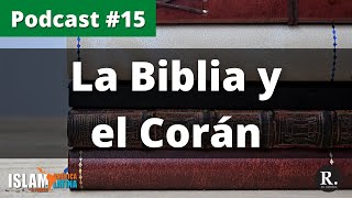 La Biblia y el Corán Cosas en Común y Diferencias [upl. by Yleak]