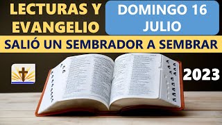 Lecturas del día de hoy Domingo 16 de Julio de 2023 [upl. by Avril]