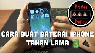 Cara membuat baterai iphone tahan lama setelah ios 11wajib ditonton utk iphone user [upl. by Afihtan]